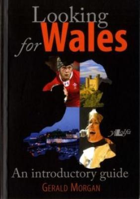 Llun o 'Looking for Wales' gan Gerald Morgan